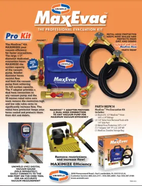 MEPK14 UNIWELD Maxevac Evacuation Kit #2